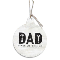 Dad, Fixer of Things Ornament