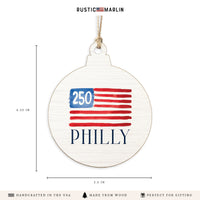 Philly America 250 Flag Ornament