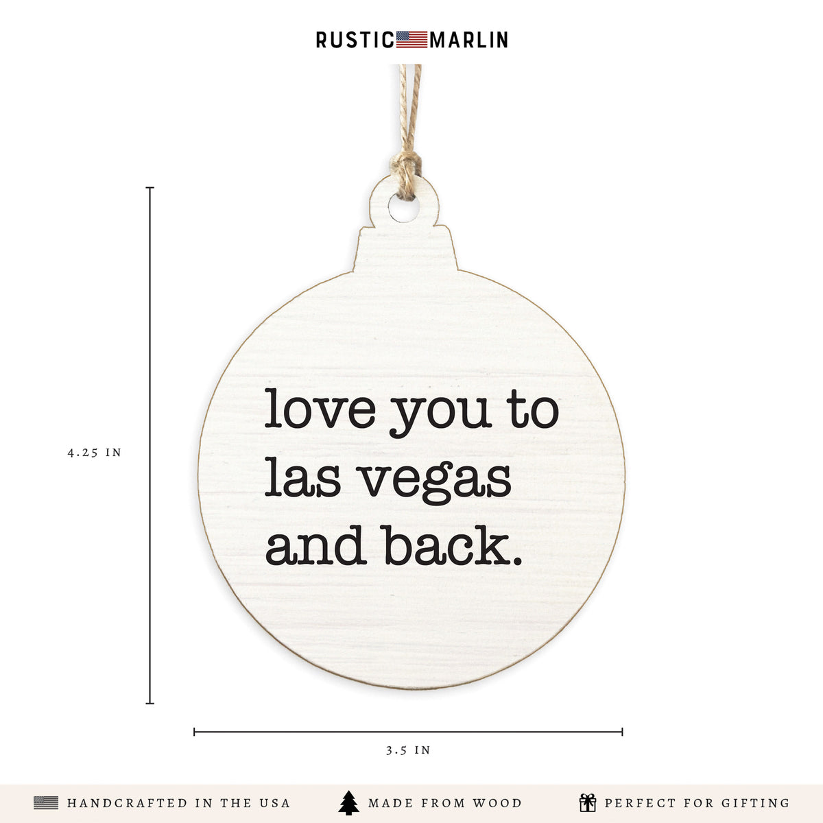 Love You To Las Vegas Ornament