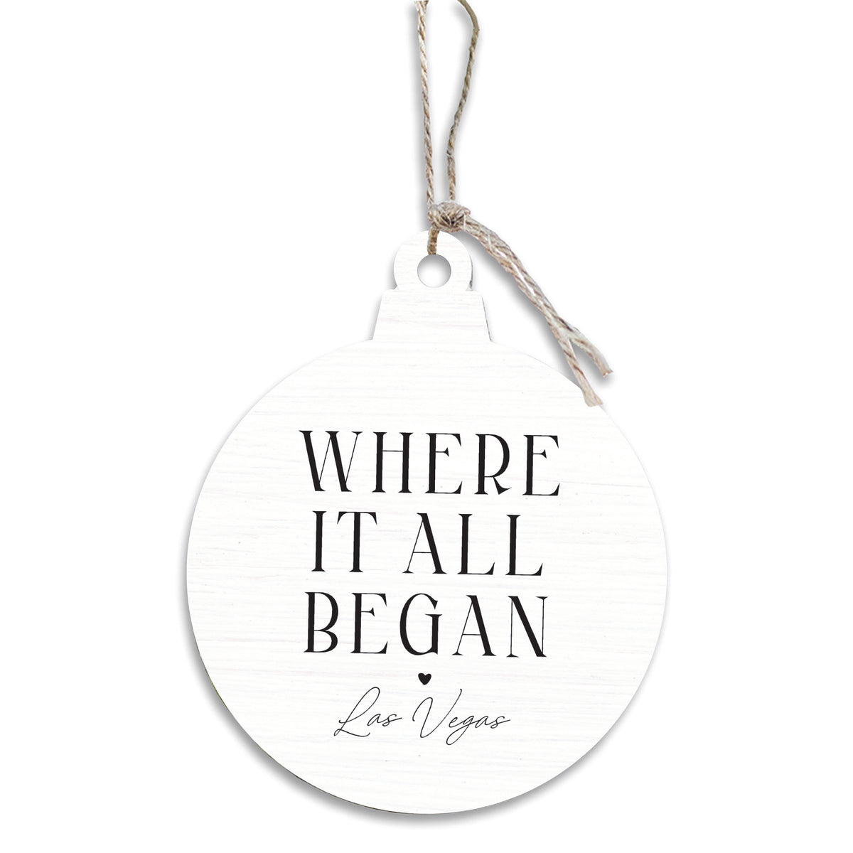 Las Vegas Where It All Began Ornament