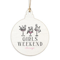 Chicago Girls Weekend Ornament
