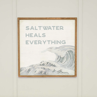 Saltwater Heals Everything Wall Art