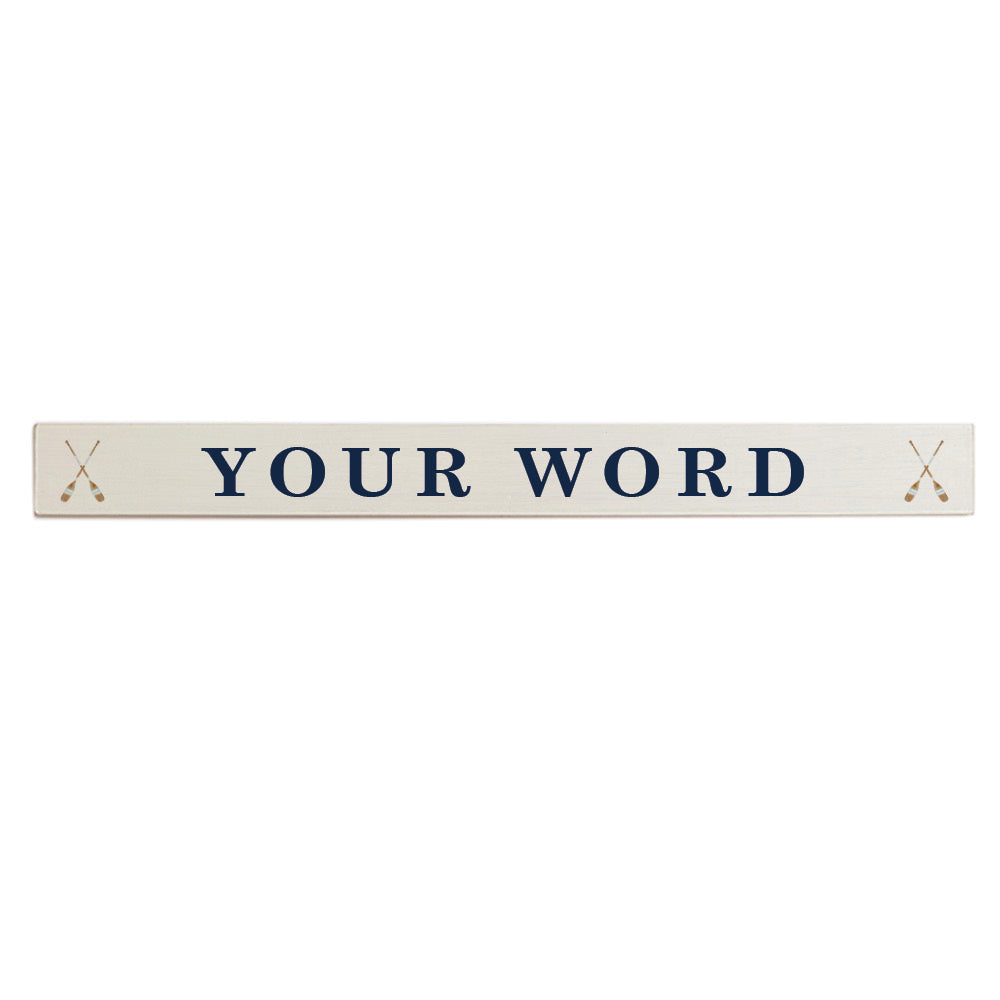 Your Word Watercolor Oars Personalized Barnwood Sign