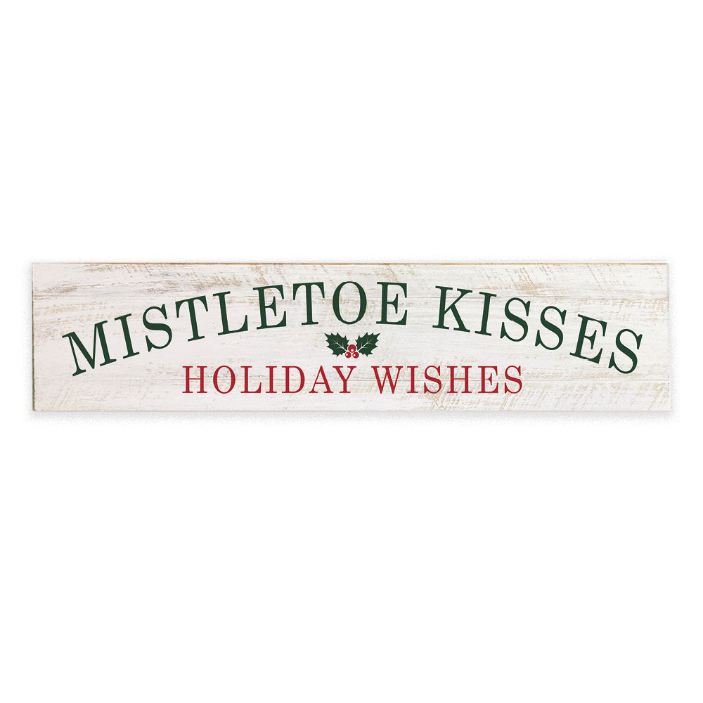 Mistletoe Kisses & Holiday Wishes Barnwood Sign