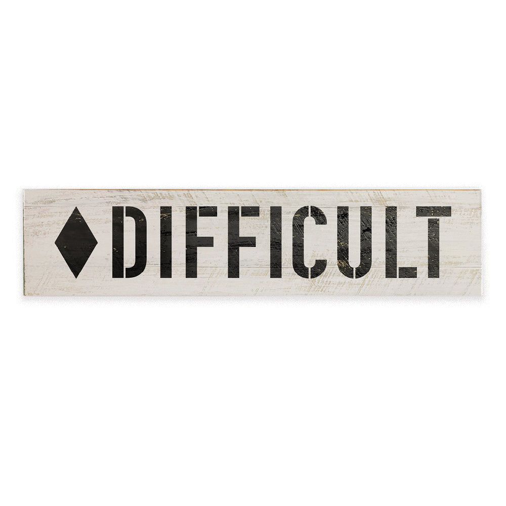 Difficult Barnwood Sign