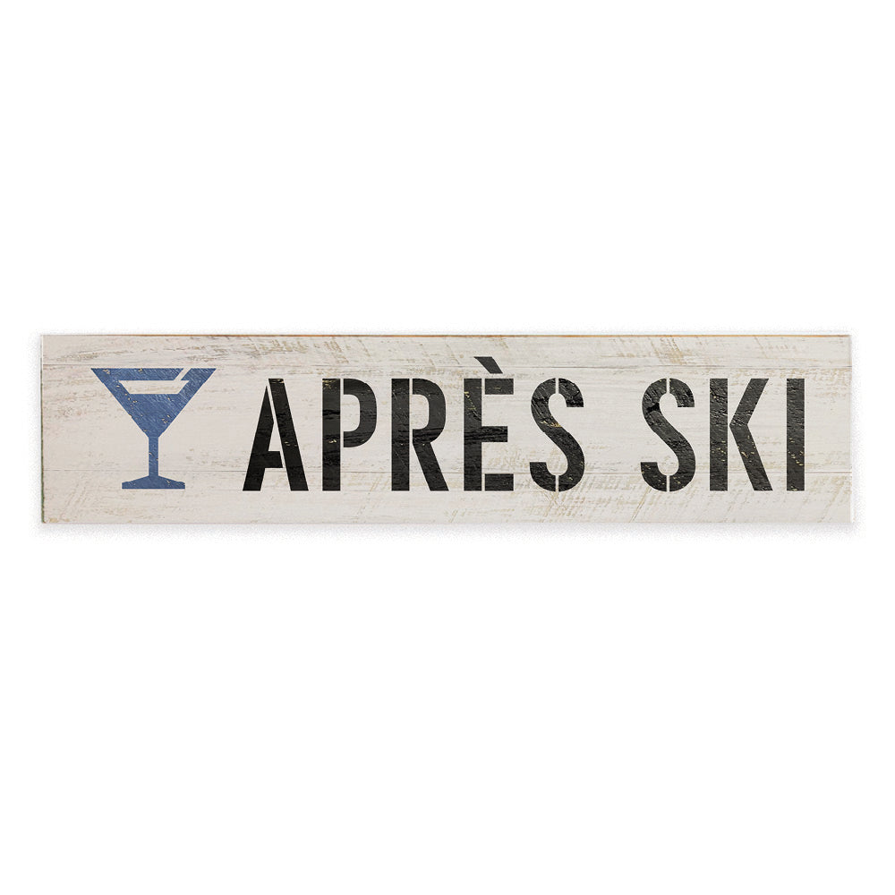 Apres Ski Barnwood Sign