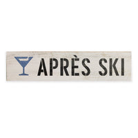 Apres Ski Barnwood Sign