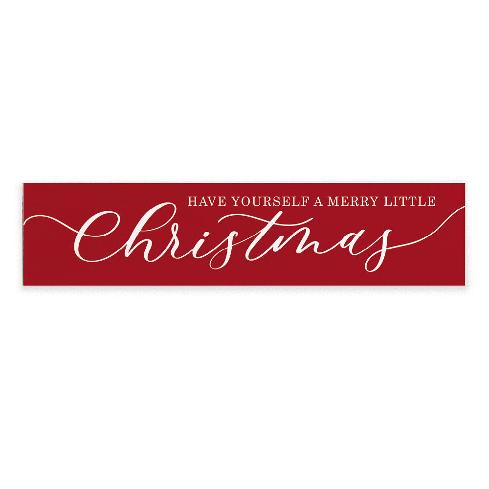 Have Yourself A Merry Little Christmas Barn Wood Sign
