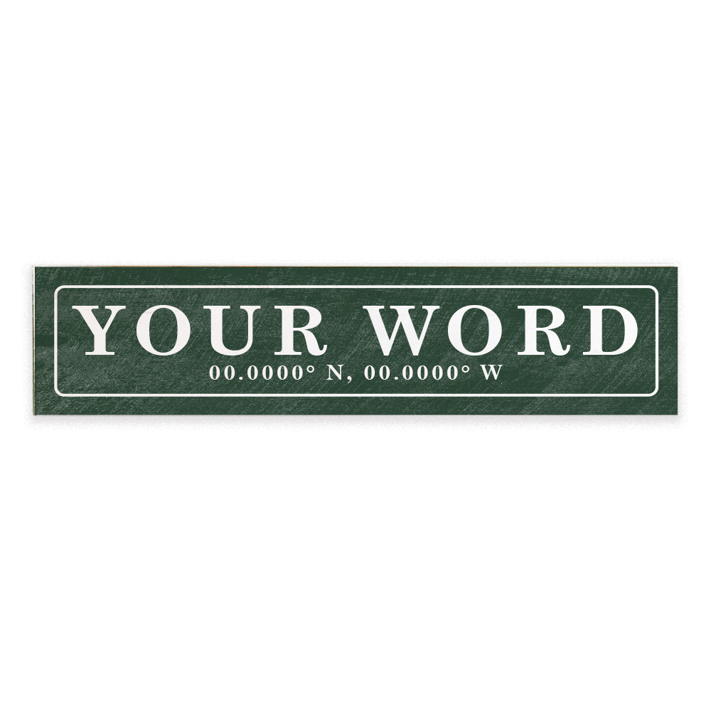 Antique Green Coordinates Bordered Personalized Barn Wood Sign