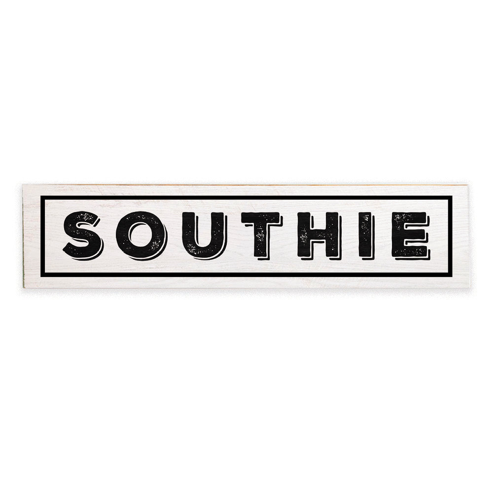 Southie White and Black Barnwood Sign