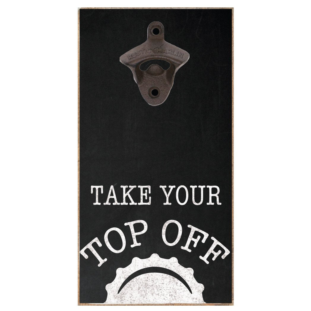 Take Your Top Off Bottle Opener