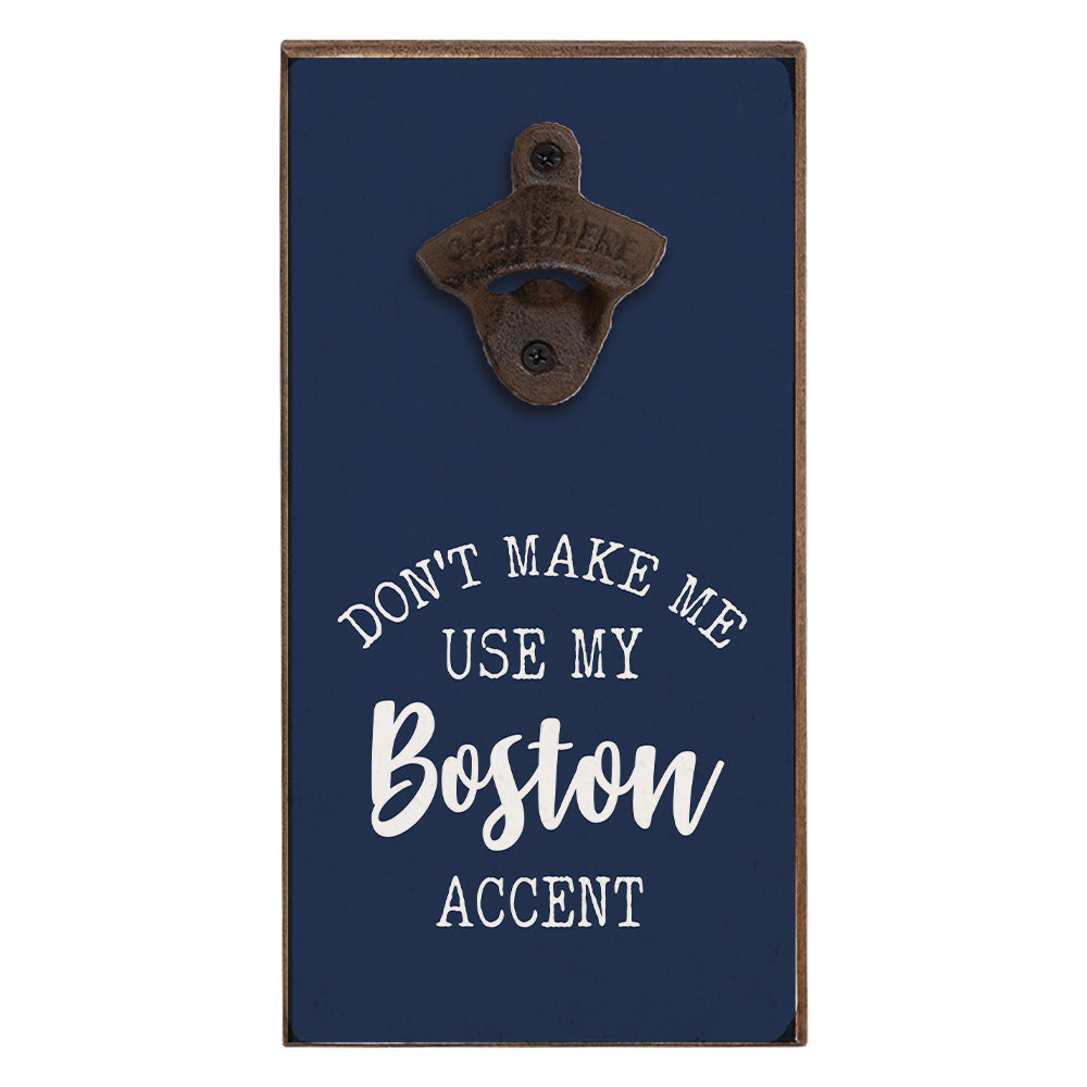 Use My Accent Personalized Bottle Opener