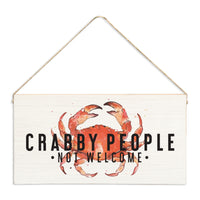Crabby People Not Welcome Twine Sign
