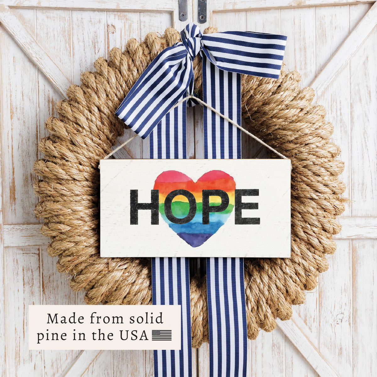 Rainbow Hope Heart Twine Sign