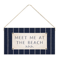 Meet Me At The Beach Twine Sign