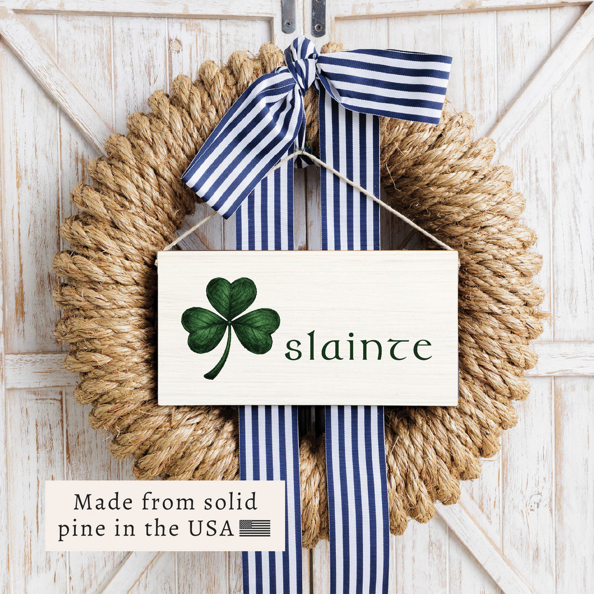 Slainte Twine Sign
