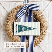 Minnesota Pennant Flag Twine Sign