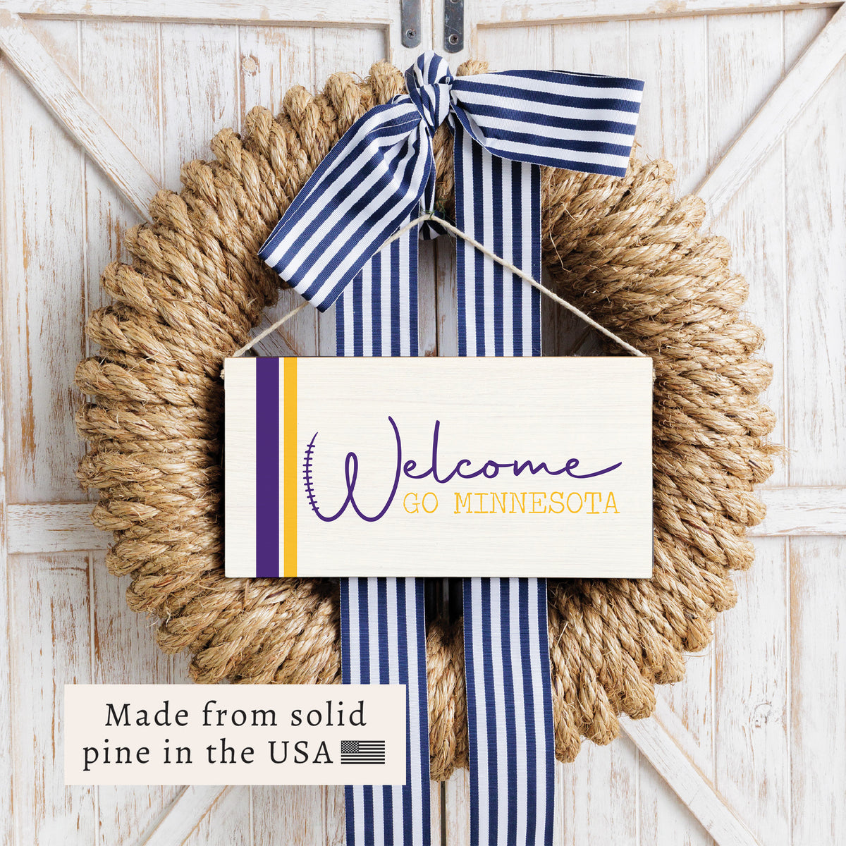 Welcome Go Minnesota Twine Sign