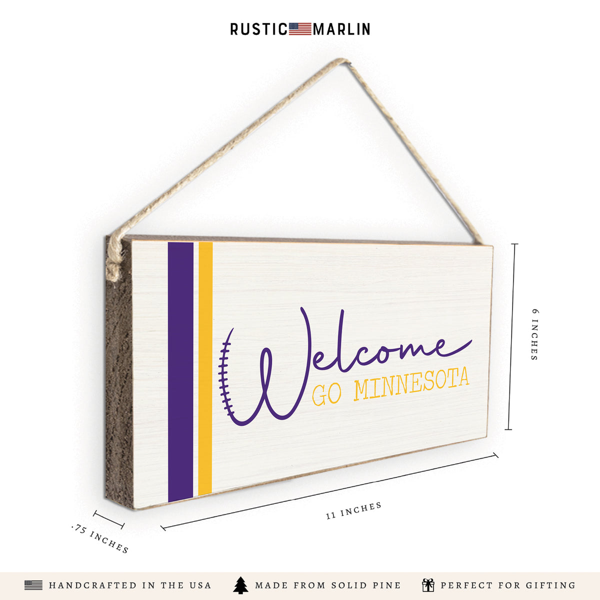 Welcome Go Minnesota Twine Sign