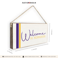 Welcome Go Minnesota Twine Sign