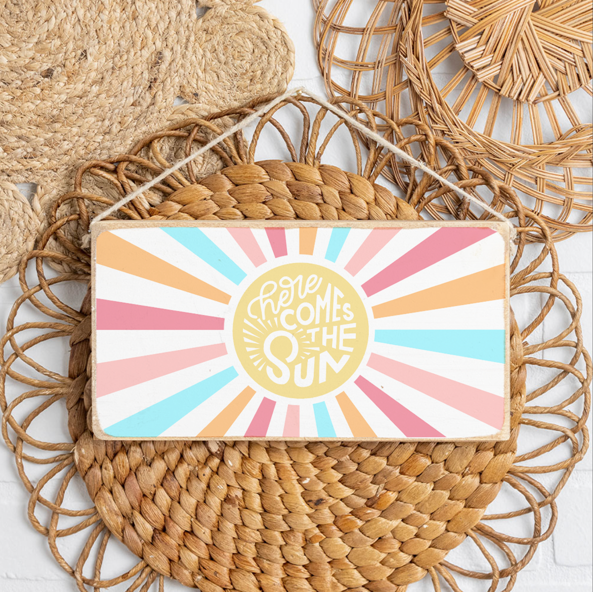 Here Comes The Sun Twine Sign
