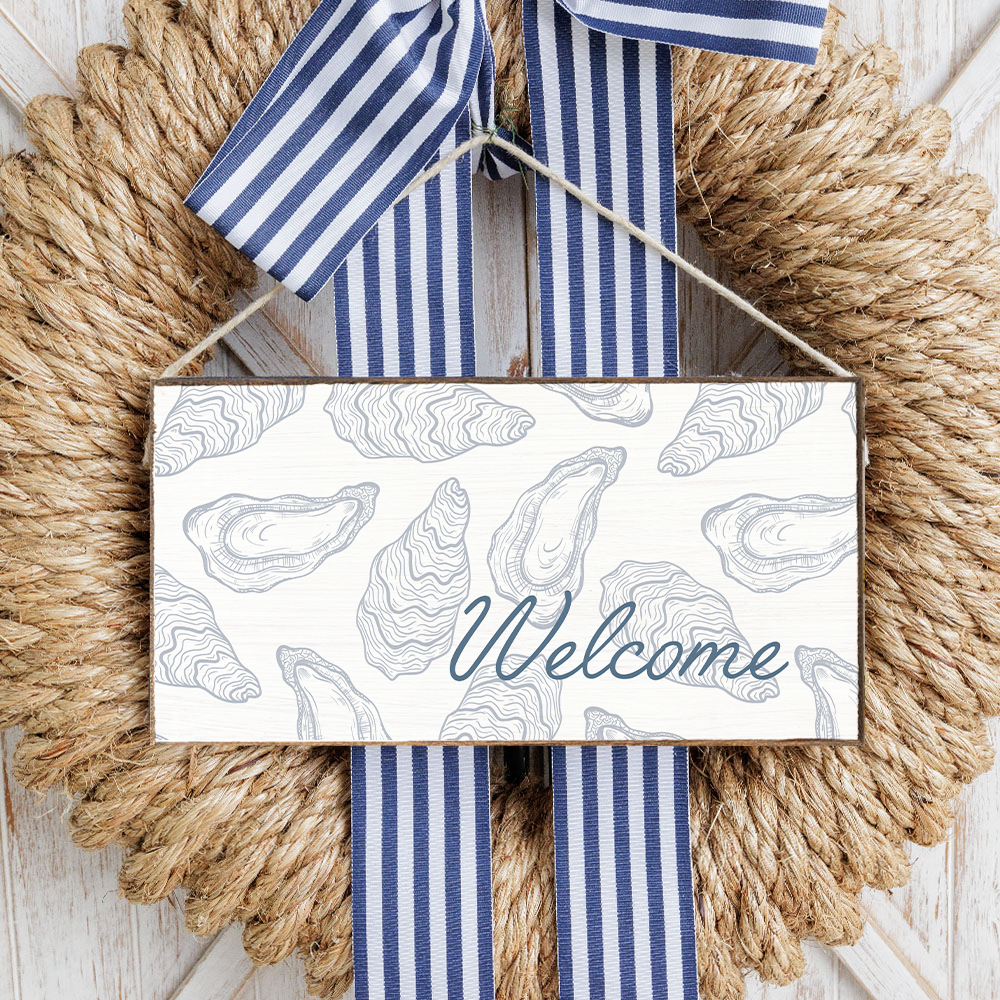 Welcome Oyster Twine Sign
