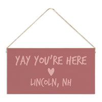 Yay You’re Here Personalized Twine Sign
