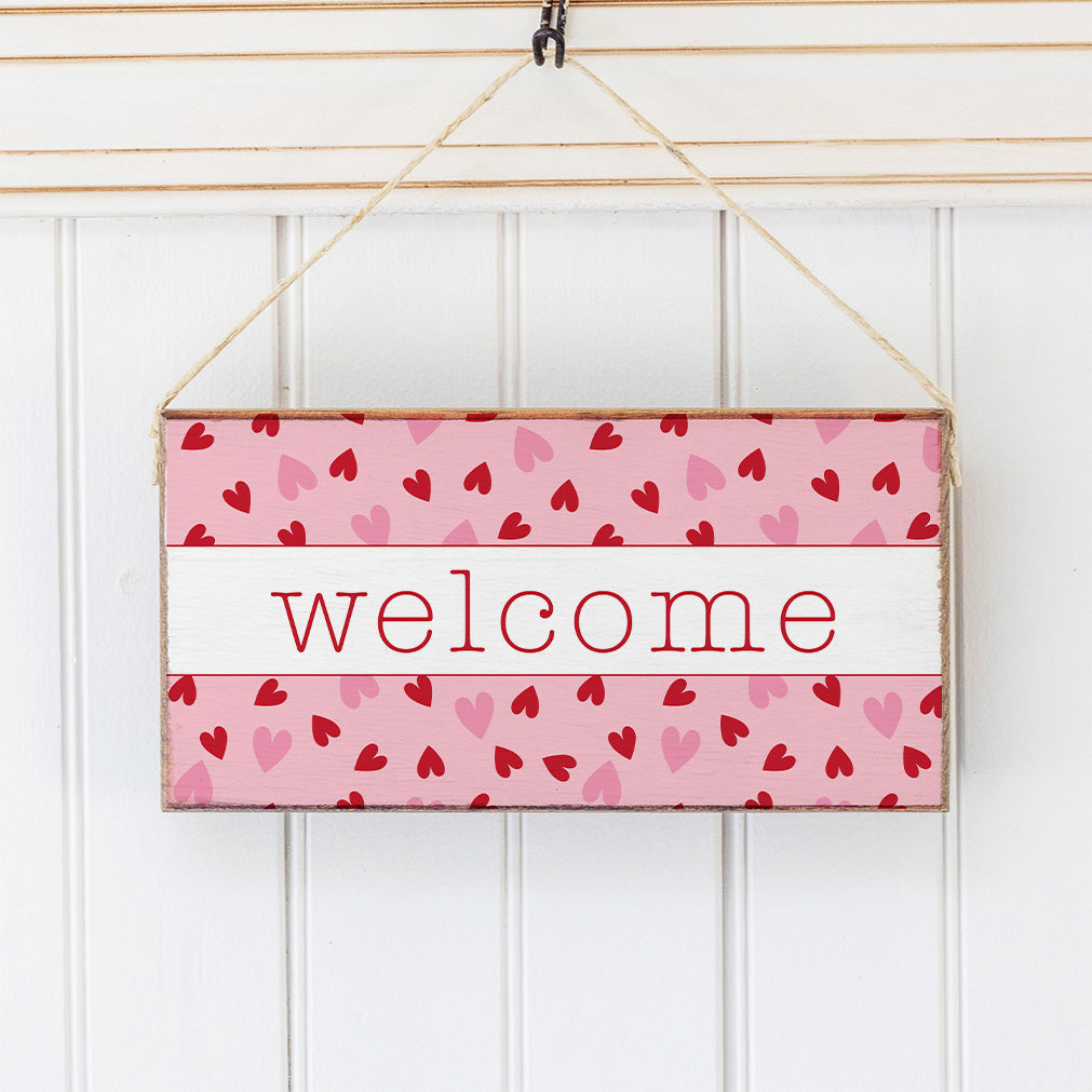 Welcome Valentine's Heart Twine Sign