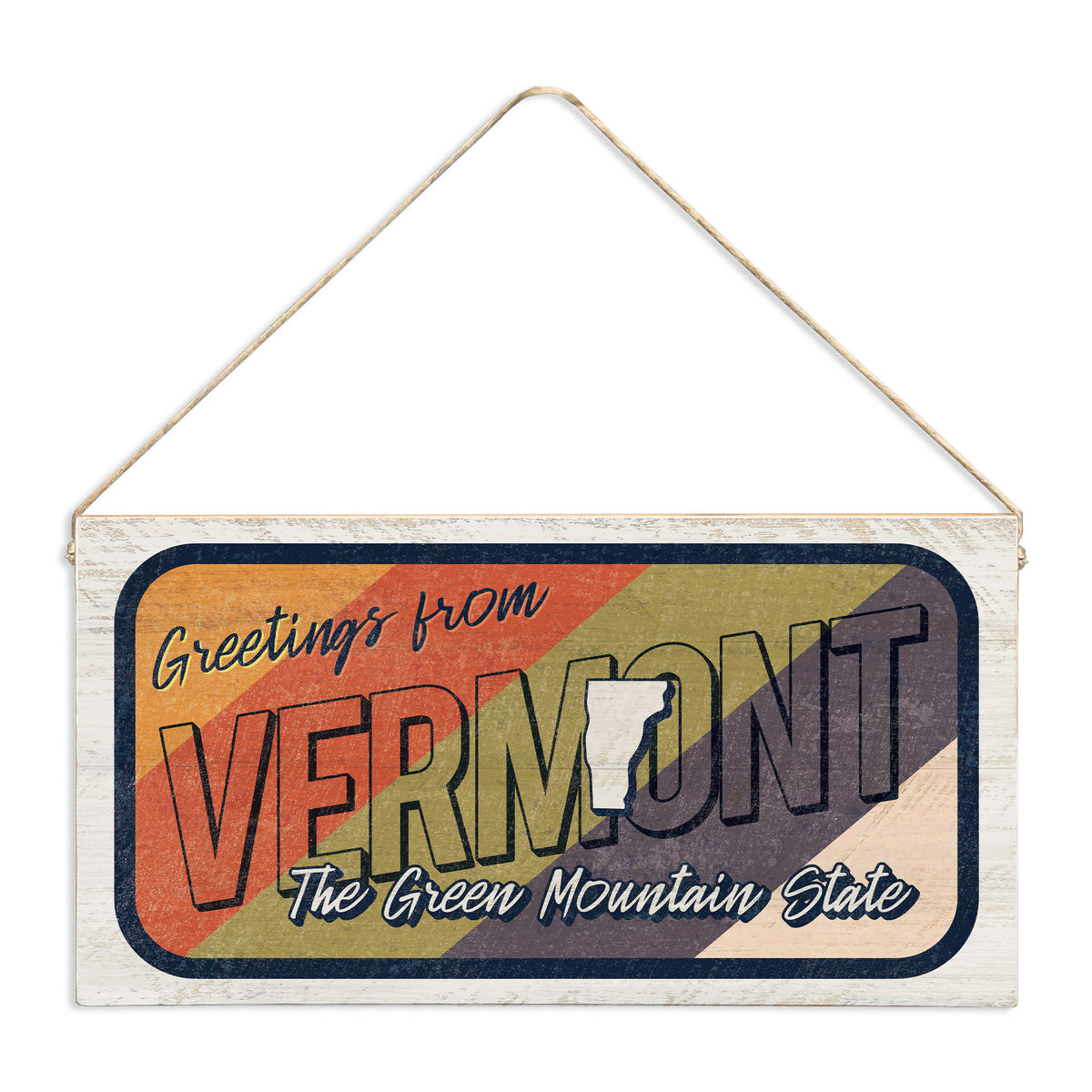 Greetings From Vermont Twine Sign