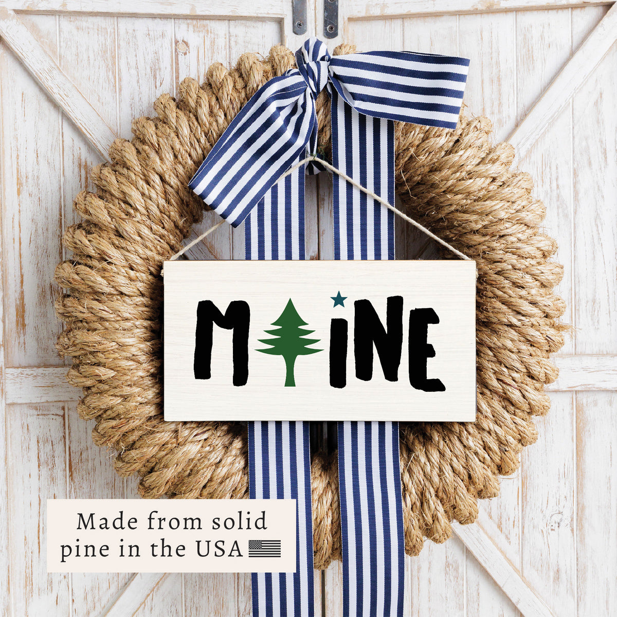 Maine Flag Twine Sign