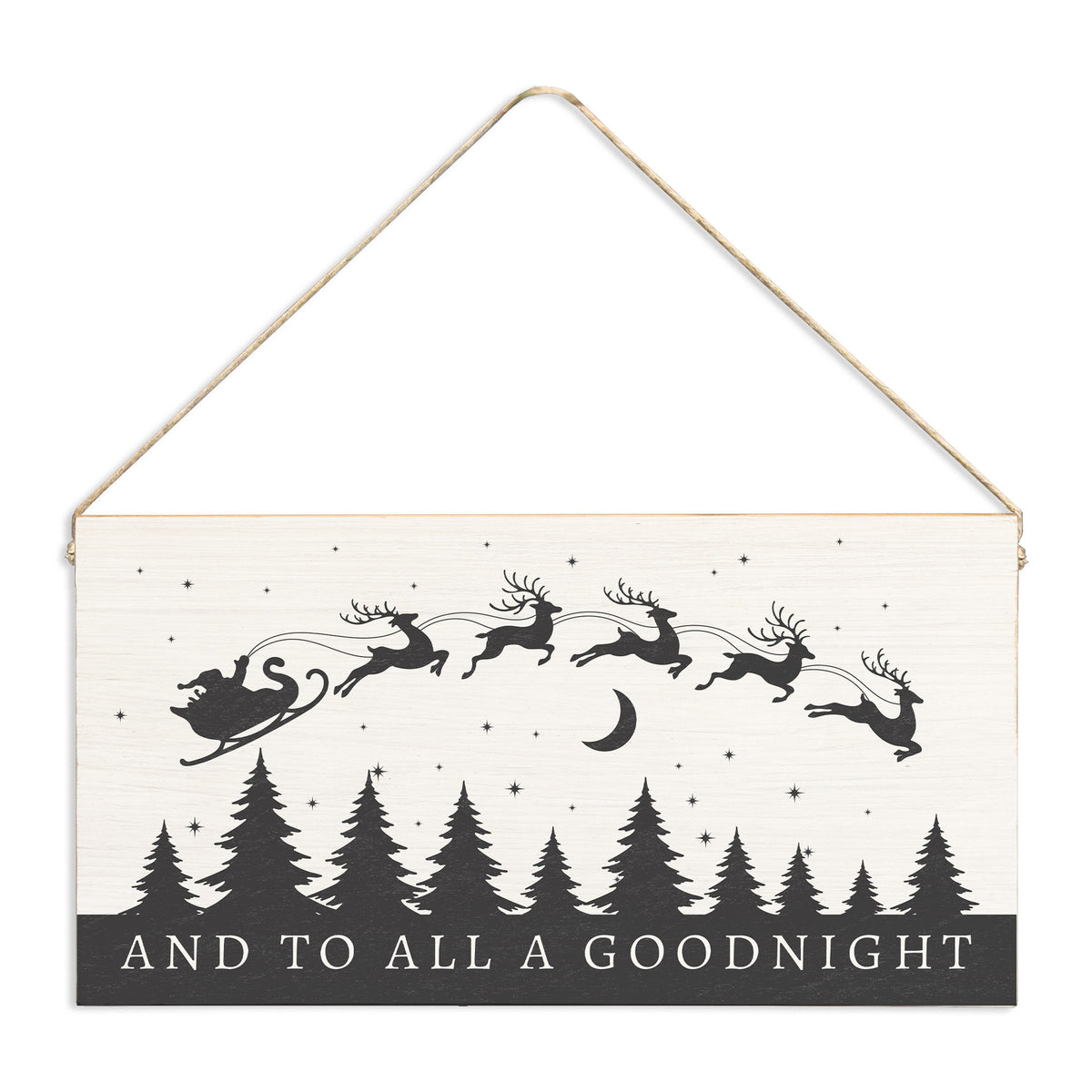 And To All A Goodnight Twine Sign