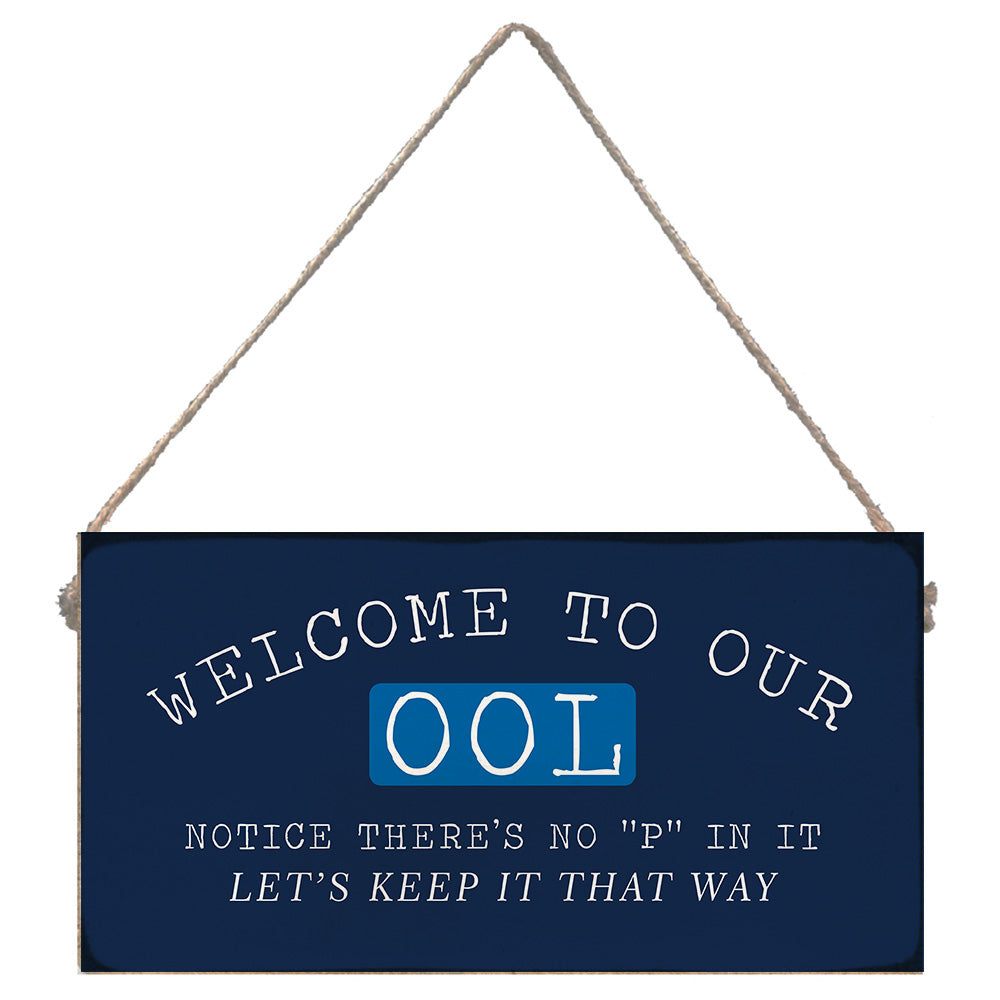 Welcome to the Pool Twine Sign
