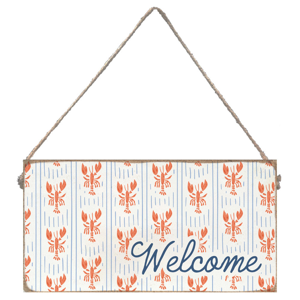 Wecolme Repeating Lobster Twine Sign