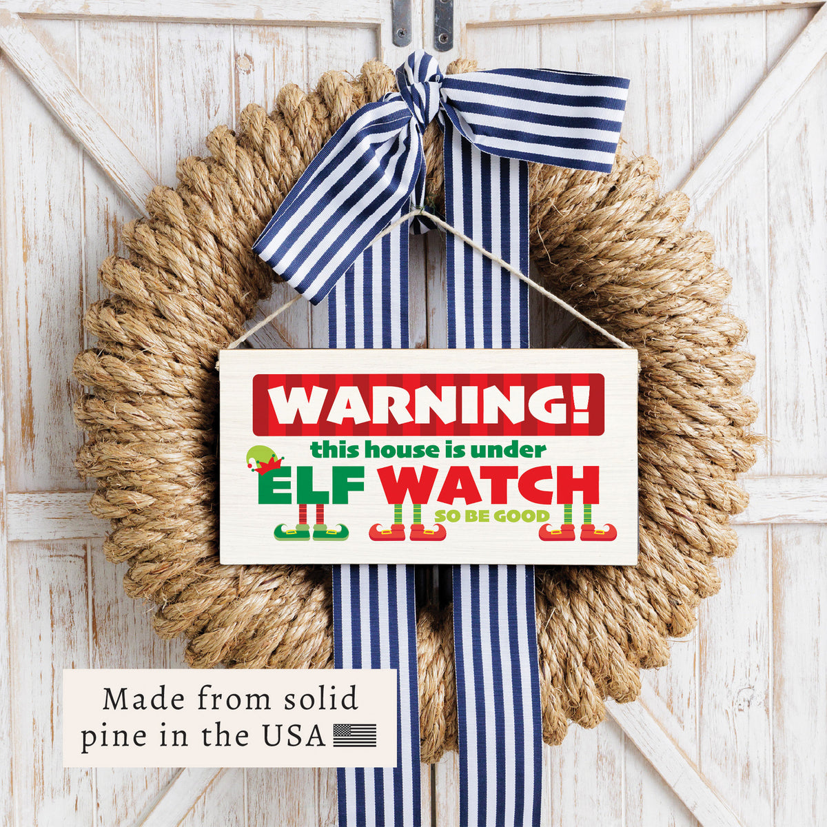 Elf Watch Twine Sign