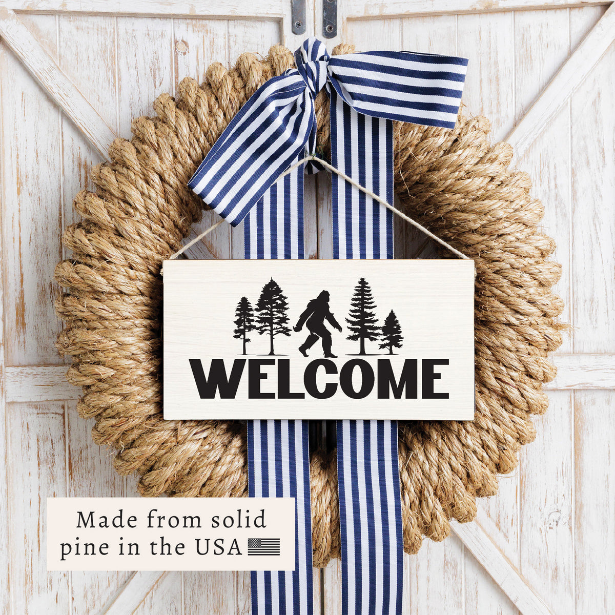Big Foot Welcome Twine Sign
