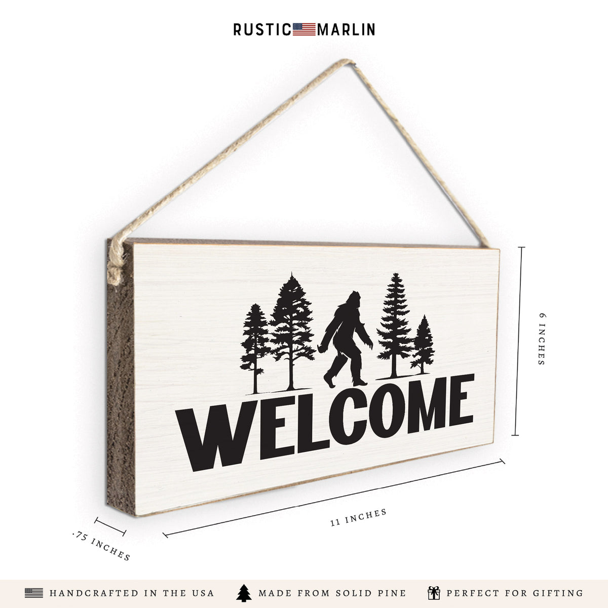 Big Foot Welcome Twine Sign