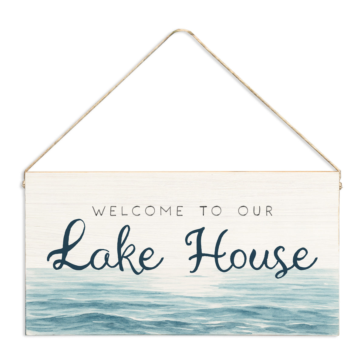 Waterscape Welcome To Our Lake House Twine Sign