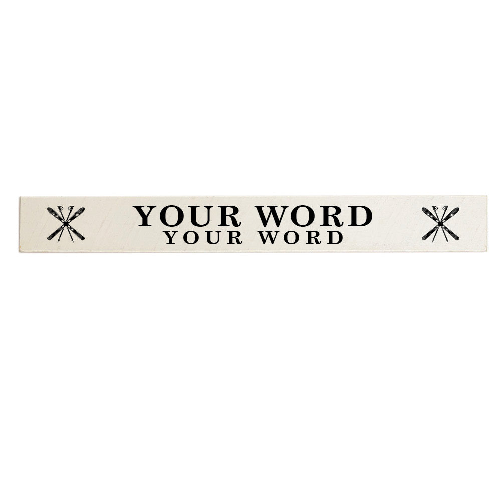 Two Lines Cross Skis Personalized Barnwood Sign