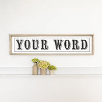 Your Word Personalized Black/White Barnwood Sign