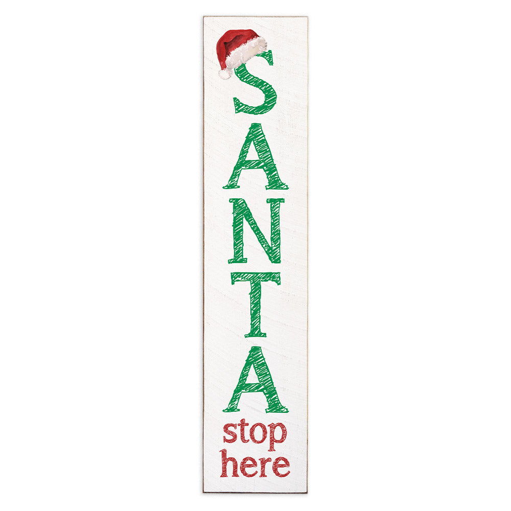 Santa Stop Here Porch Leaner