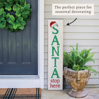 Santa Stop Here Porch Leaner