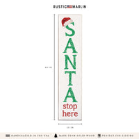 Santa Stop Here Porch Leaner
