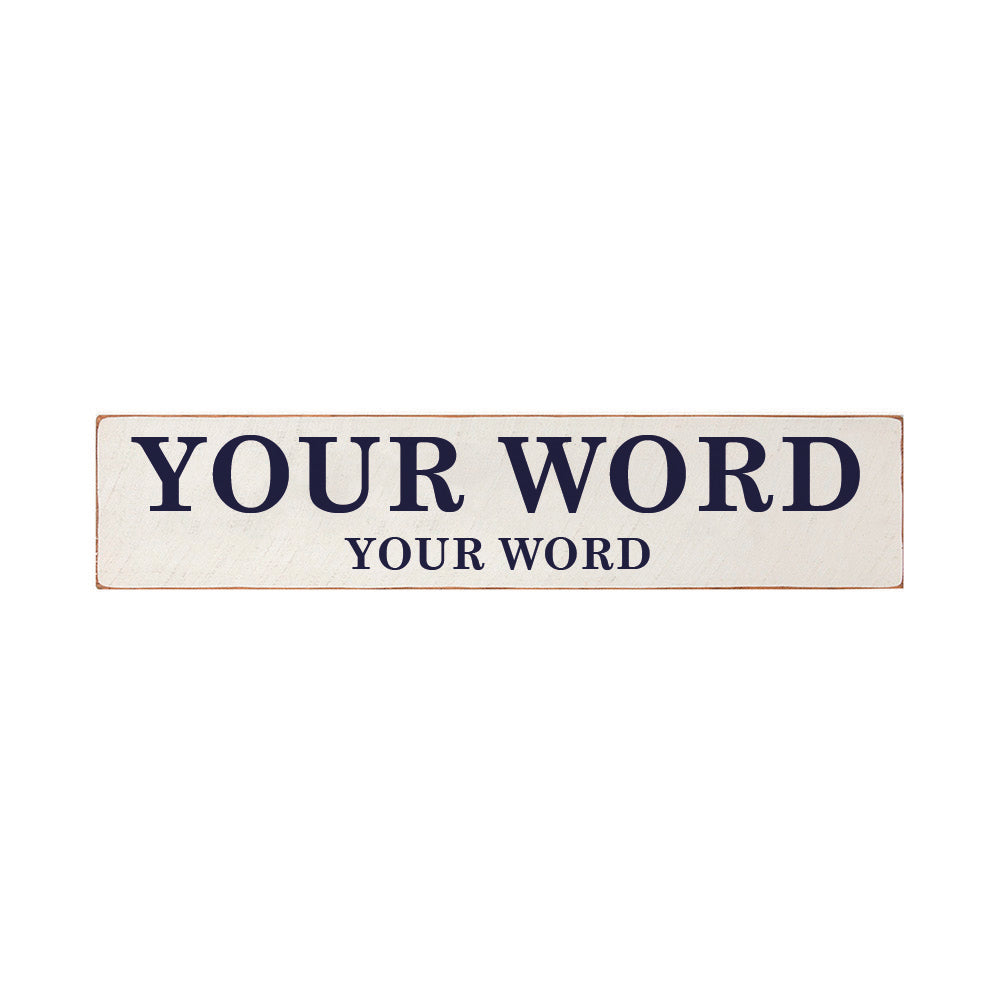 Your Words Personalized Barnwood Sign