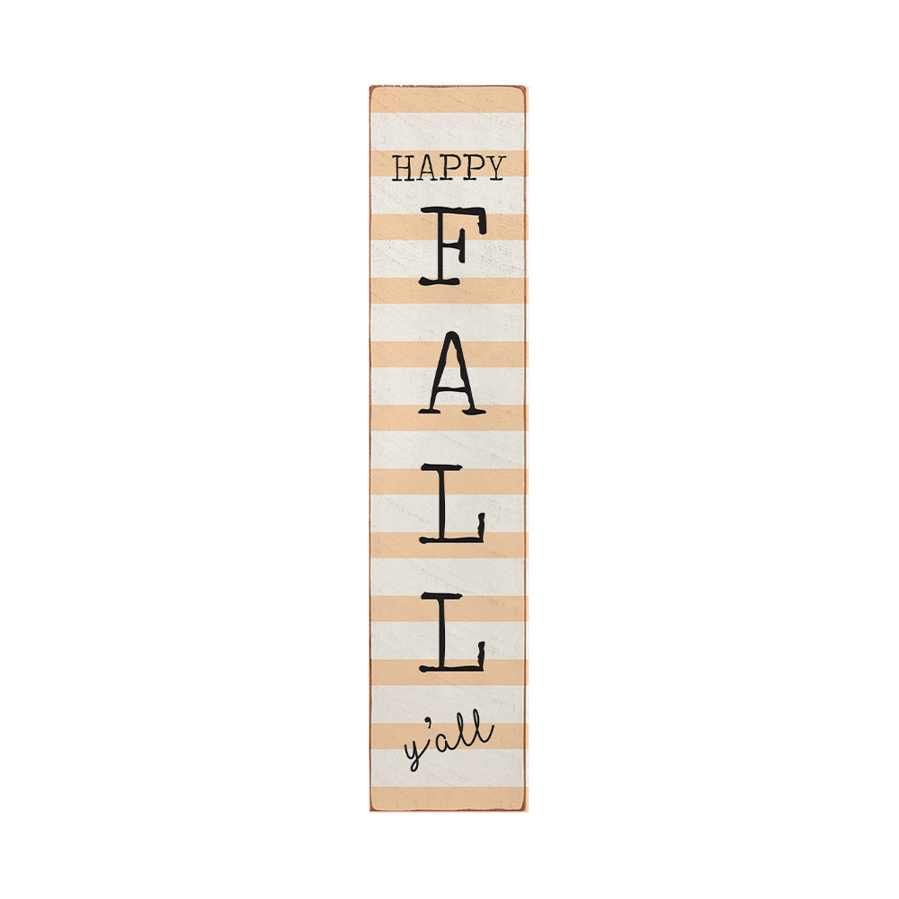 Happy Fall You All Barnwood Sign