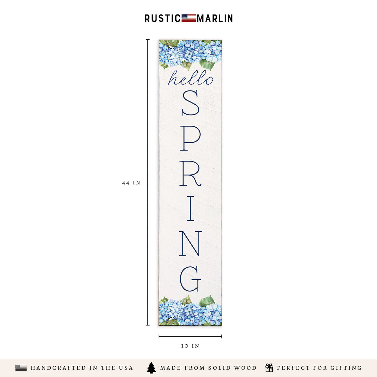 Hello Spring Hydrangea Bloom Porch Leaner