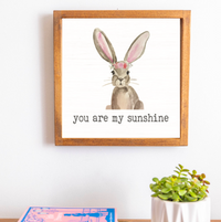 You are my Sunshine Wall Art