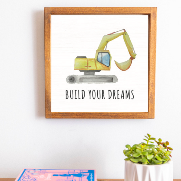Build Your Dreams 12" x 12" Wall Art