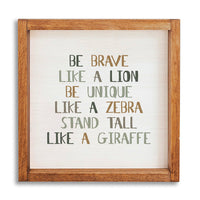 Be Brave 12" x 12" Wall Art