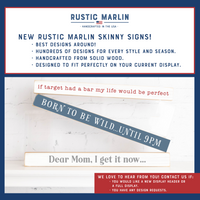 Relax and accept the crazy Skinny Sign