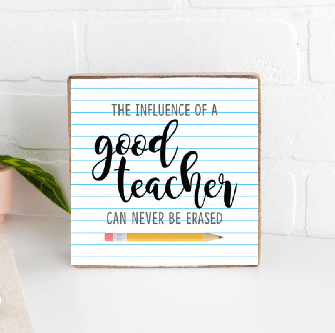 Good Teacher Square Block Sign